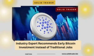 ndustry Expert Recommends Early IBitcoin Investment Instead of Traditional Jobs