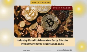 Industry Pundit Advocates Early Bitcoin Investment Over Traditional Jobs