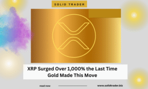 XRP Surged Over 1,000% the Last Time Gold Made This Move