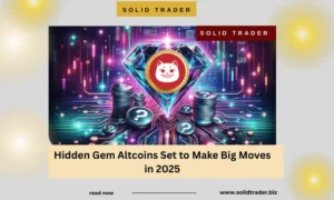 Hidden Gem Altcoins Set to Make Big Moves in 2025
