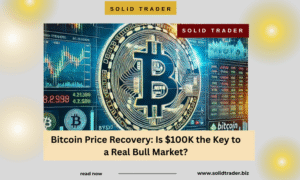 Bitcoin Price Recovery: Is $100K the Key to a Real Bull Market?
