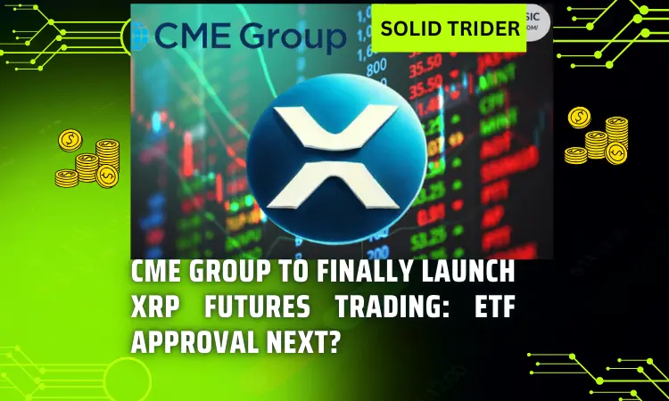 CME Group to Finally Launch XRP Futures Trading: ETF Approval Next?